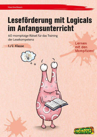 Leseförderung mit Logicals im Anfangsunterricht