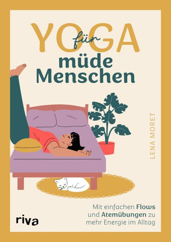 Yoga für müde Menschen