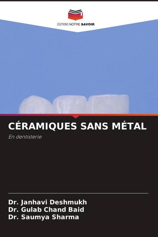 CÉRAMIQUES SANS MÉTAL