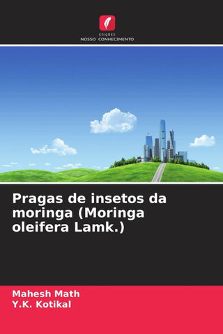 Pragas de insetos da moringa (Moringa oleifera Lamk.)