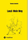 Laozi: Mein Weg