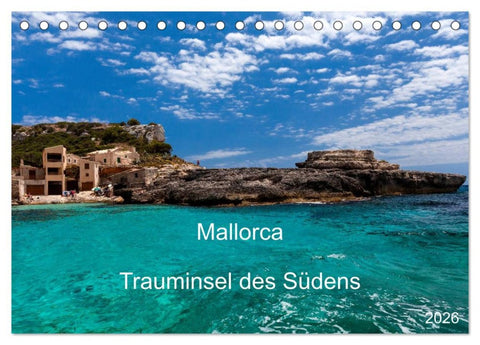 Mallorca - Trauminsel des Südens (Tischkalender 2026 DIN A5 quer), CALVENDO Monatskalender