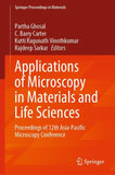 Applications of Microscopy in Materials and Life Sciences