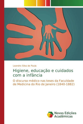 Higiene, educação e cuidados com a infância