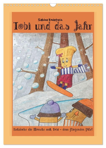 Tobi und das Jahr (Wandkalender 2027 DIN A3 hoch), CALVENDO Monatskalender