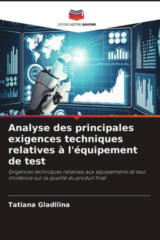 Analyse des principales exigences techniques relatives à l'équipement de test