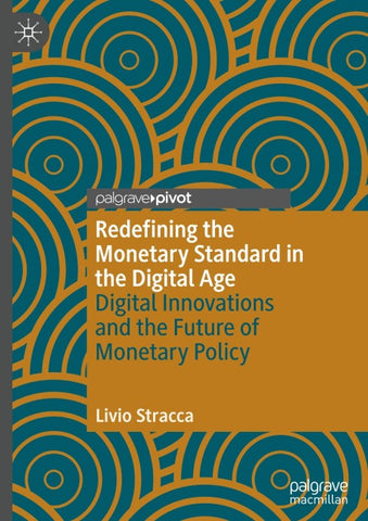 Redefining the Monetary Standard in the Digital Age