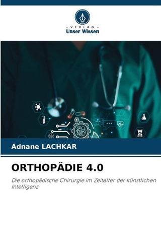 ORTHOPÄDIE 4.0