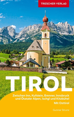 TRESCHER Reiseführer Tirol