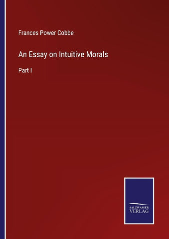 An Essay on Intuitive Morals