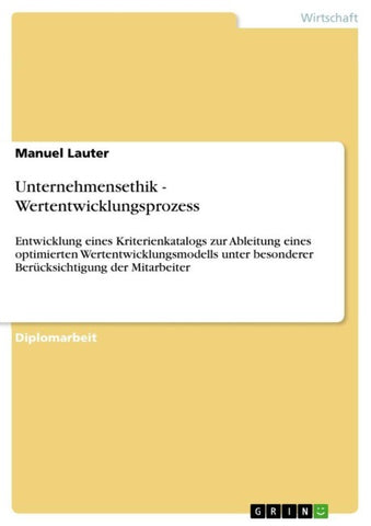 Unternehmensethik - Wertentwicklungsprozess