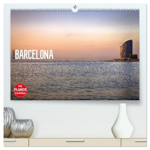 Metropole Barcelona (hochwertiger Premium Wandkalender 2027 DIN A2 quer), Kunstdruck in Hochglanz