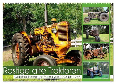 Rostige alte Traktoren (Wandkalender 2027 DIN A2 quer), CALVENDO Monatskalender