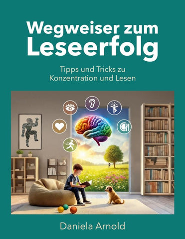 Wegweiser zum Leseerfolg
