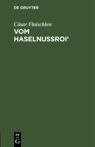 Vom Haselnussroi’