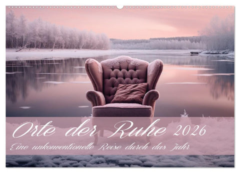 Orte der Ruhe (Wandkalender 2026 DIN A2 quer), CALVENDO Monatskalender