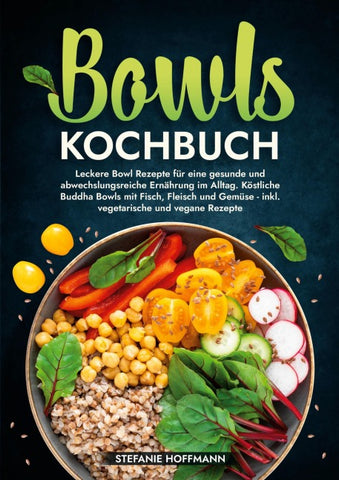 Bowls Kochbuch