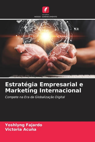 Estratégia Empresarial e Marketing Internacional