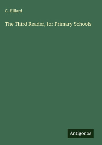 The Third Reader, for Primary Schools