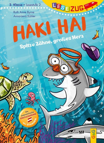 LESEZUG/2. Klasse – Lesestufe 2: Haki Hai – spitze Zähne, großes Herz