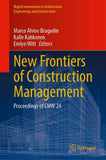 New Frontiers of Construction Management