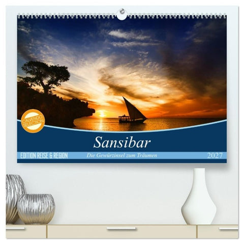 Sansibar (hochwertiger Premium Wandkalender 2027 DIN A2 quer), Kunstdruck in Hochglanz