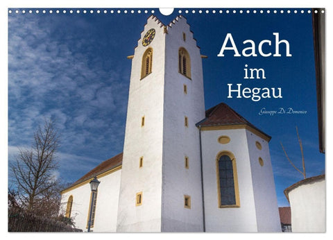 Aach im Hegau (Wandkalender 2027 DIN A3 quer), CALVENDO Monatskalender