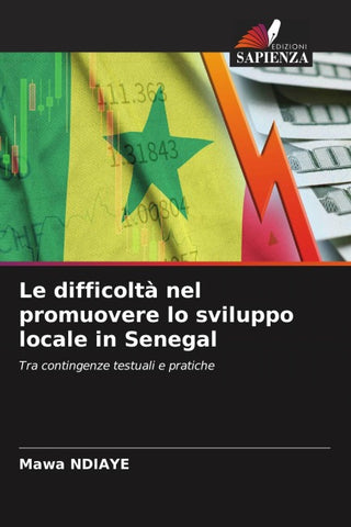 Le difficoltà nel promuovere lo sviluppo locale in Senegal