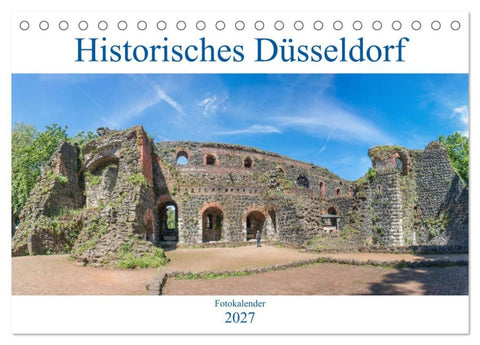 Historisches Düsseldorf (Tischkalender 2027 DIN A5 quer), CALVENDO Monatskalender