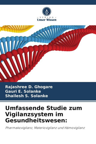 Umfassende Studie zum Vigilanzsystem im Gesundheitswesen: