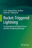 Rocket-Triggered Lightning