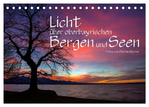 Licht über oberbayrischen Bergen und Seen (Tischkalender 2027 DIN A5 quer), CALVENDO Monatskalender