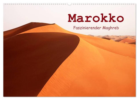 Marokko - Faszinierender Maghreb (Wandkalender 2027 DIN A2 quer), CALVENDO Monatskalender