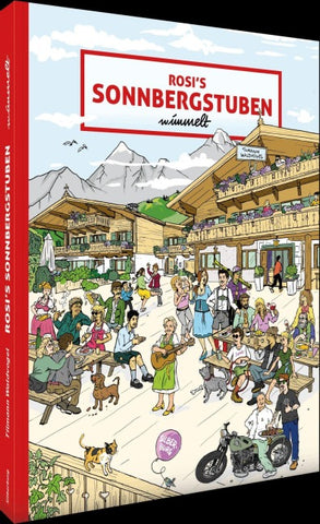 Rosi’s Sonnbergstuben wimmelt