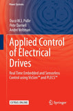 Applied Control of Electrical Drives