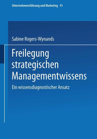 Freilegung strategischen Managementwissens