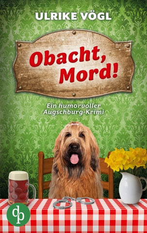 Obacht, Mord!