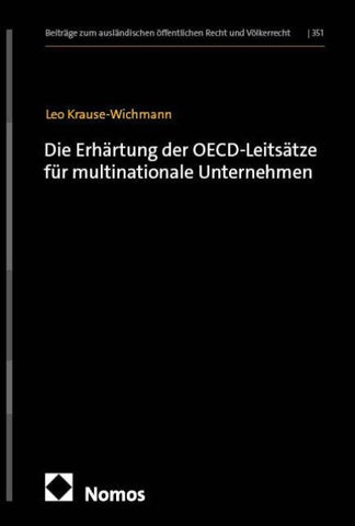 Die Erhärtung der OECD-Leitsätze für multinationale Unternehmen