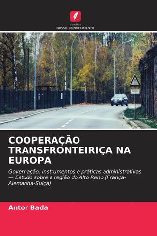 COOPERAÇÃO TRANSFRONTEIRIÇA NA EUROPA