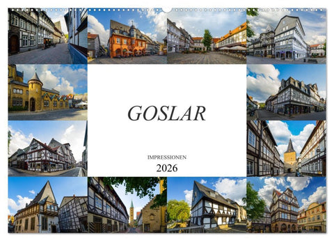 Goslar Impressionen (Wandkalender 2026 DIN A2 quer), CALVENDO Monatskalender