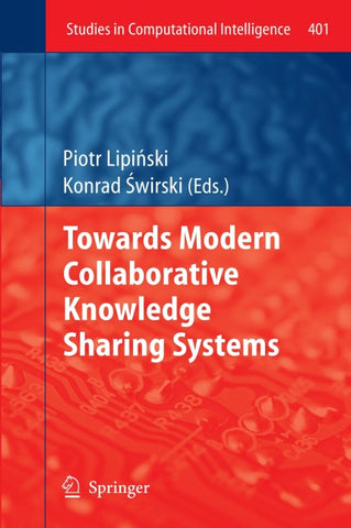 Towards Modern Collaborative Knowledge Sharing Systems