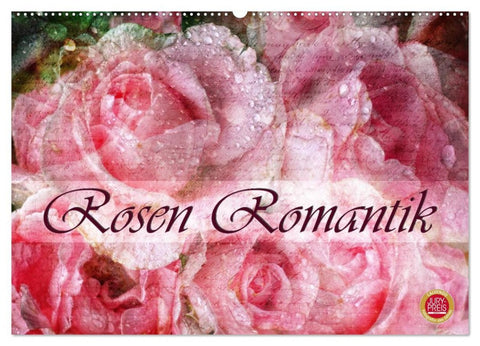 Rosen Romantik (Wandkalender 2026 DIN A2 quer), CALVENDO Monatskalender