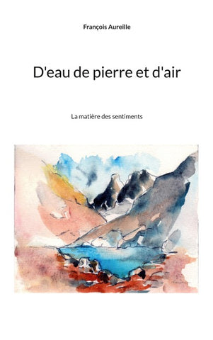 D'eau de pierre et d'air
