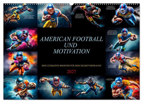American Football und Motivation (Wandkalender 2027 DIN A2 quer), CALVENDO Monatskalender