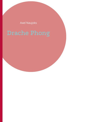 Drache Phong