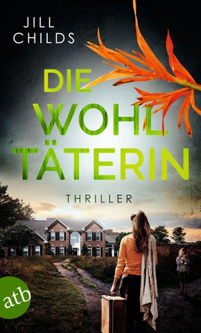 Die Wohltäterin