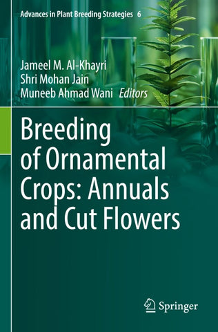 Breeding of Ornamental Crops: Annuals and Cut Flowers