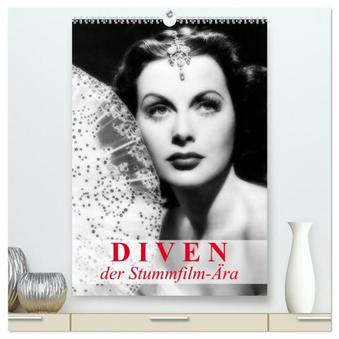 Diven der Stummfilm-Ära (hochwertiger Premium Wandkalender 2027 DIN A2 hoch), Kunstdruck in Hochglanz