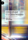 COVID-19 and U.S.-China Relations