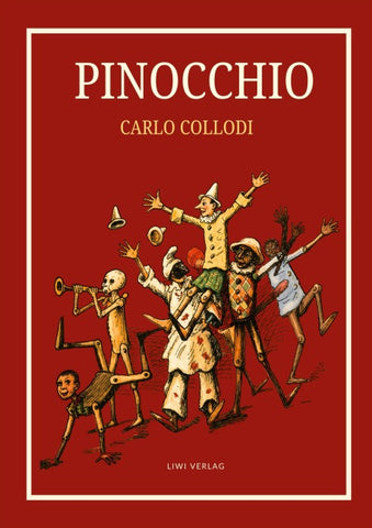 Carlo Collodi: Pinocchio. Das Buch mit den Illustrationen der Originalausgabe von 1883.